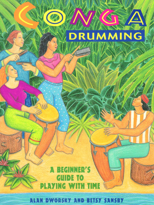 Title details for Conga Drumming by Alan Dworsky - Available